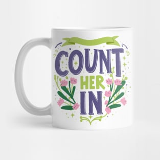 Count Her Inspire Inclusion Women's International Day 2024 Mug